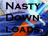 Nasty Downloads
