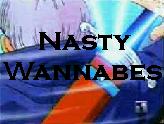 Nasty Wannabes